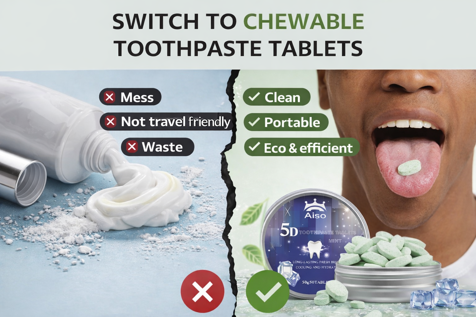Advertisement for chewable toothpaste tablets showing a comparison with traditional toothpaste.