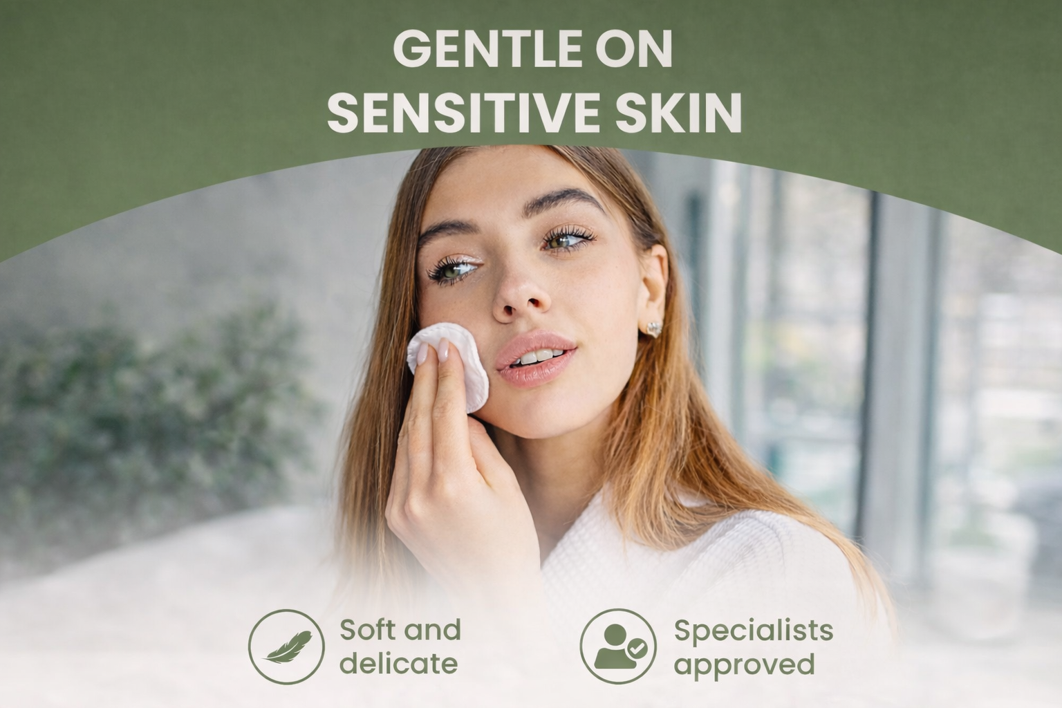 Woman cleaning her face with a cloth, with text 'Gentle on Sensitive Skin' and icons indicating softness and approval.